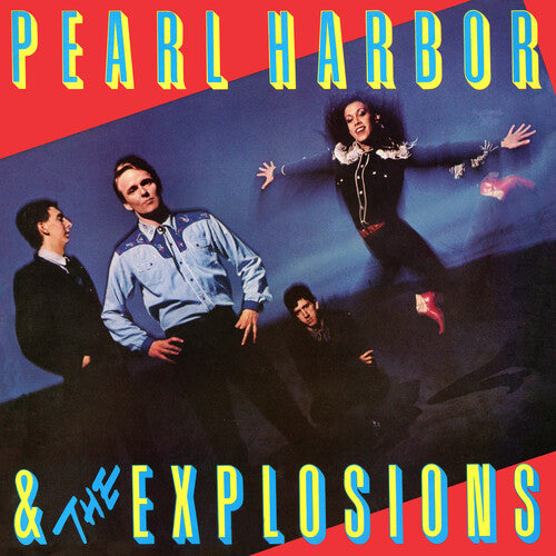 Pearl Harbor & Explosions - Pearl Harbor And The Explosions LP