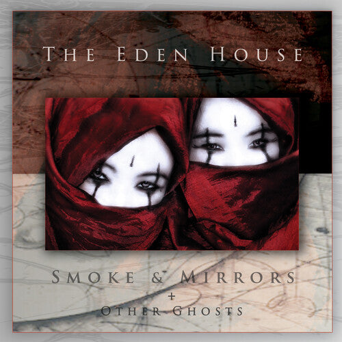 The Eden House - Smoke & Mirrors & Other Ghosts 2LP