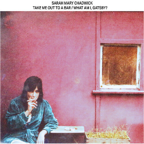 Sarah Mary Chadwick - Take Me Out To a Bar / What Am I, Gatsby? LP (Colored Vinyl, Violet)