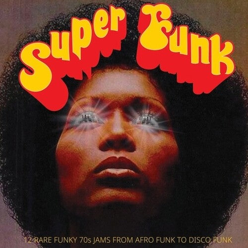 Various Artists - Super Funk: 12 Rare Funky 70s Jams From Afro Funk to Disco Funk LP