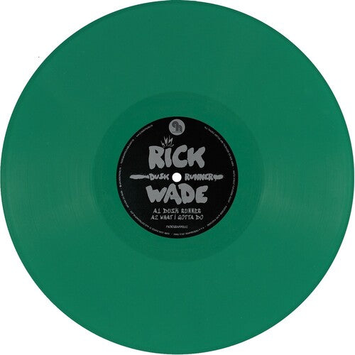Rick Wade - Dusk Runner LP (Colored Vinyl, Green)