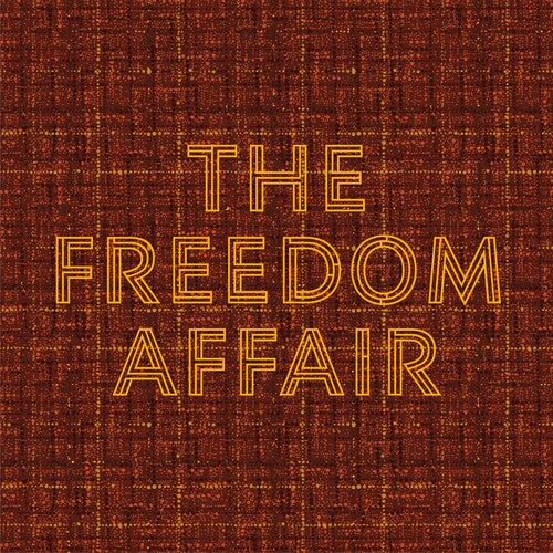 Freedom Affair - The Freedom Affair - Orange/Black LP (Colored Vinyl, Orange, Black)