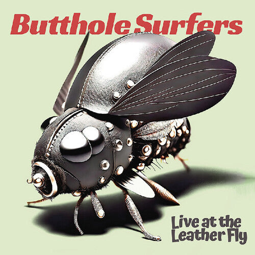 The Butthole Surfers - Live At The Leather Fly CD