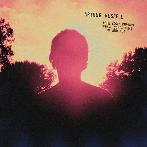 Arthur Russell - Open Vocal Phrases, Where Songs Come in and Out 2LP