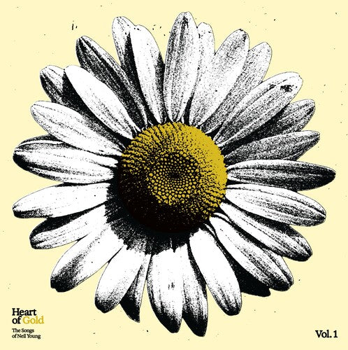 Various Artists - Heart of Gold: The Songs of Neil Young LP (White Colored Vinyl, Limited Edition, 180 Gram Vinyl)