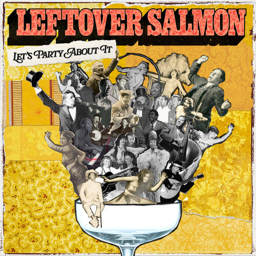Leftover Salmon - Let's Party About It CD