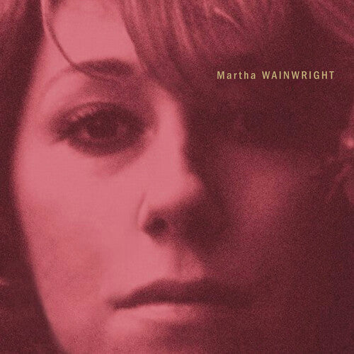Martha Wainwright - Martha Wainwright - Milky Clear LP (Clear Vinyl, White, Reissue, Anniversary Edition)