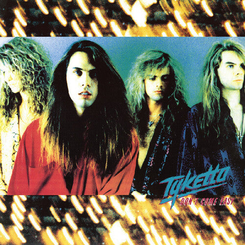 Tyketto - Don't Come Easy LP (Remastered, Colored Vinyl, Teal, White)