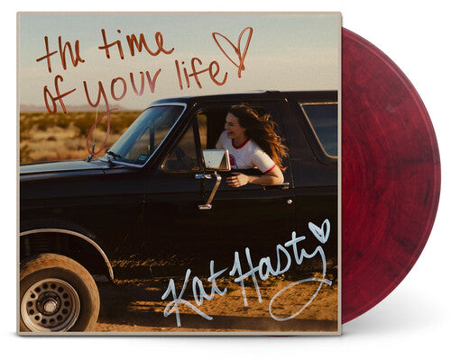 Kat Hasty - Time Of Your Life LP (Colored Vinyl, Maroon, Black)