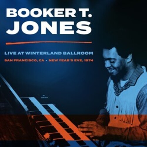 Booker Jones T - Winterland Ballroom, San Francisco Ca, New Year's Eve 1974 - Clear Green Vinyl LP (United Kingdom - Import, Limited Edition, Clear Vinyl, Green)