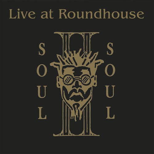 Soul II Soul - Live at the Roundhouse 2LP (Preorder: Ships June 06, 2025)