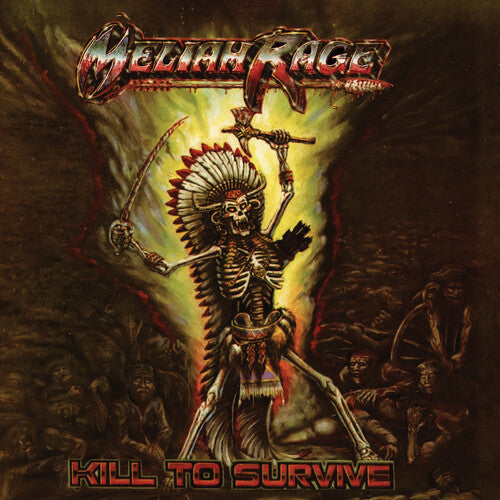 Meliah Rage - Kill To Survive CD (Holland - Import)