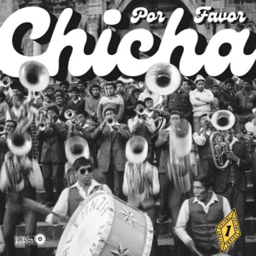 V/A - Chicha Por Favor Volume 1: Grooves From El Vocal - The Heartbeat Of Peruvian Cumbia LP (United Kingdom)