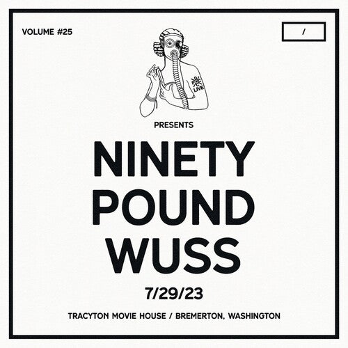 Ninety Pound Wuss - DCxPC Live Vol25 Presents LP