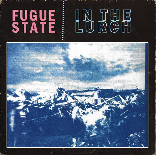 Fugue State - In The Lurch LP (Preorder: Ships June 06, 2025)