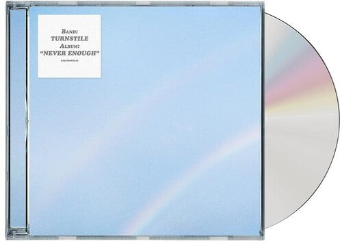 Turnstile - Never Enough CD