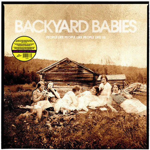 Backyard Babies - People Like People Like People Like Us - Yellow Colored Vinyl LP (United Kingdom - Import, Colored Vinyl, Yellow)