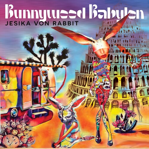 Jesika Von Rabbit - Bunnywood Babylon LP