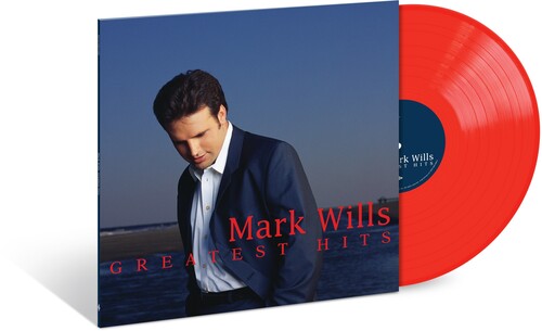Mark Wills - Greatest Hits LP (Limited Edition, Colored Vinyl, Red)