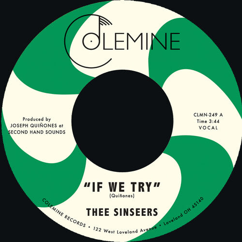 Thee Sinseers - If We Try / Give It Up You Fool 7" (Colored Vinyl)