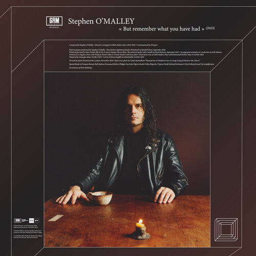 Stephen O'Malley - But Remember What You Have Had LP (Preorder: Ships June 27, 2025)