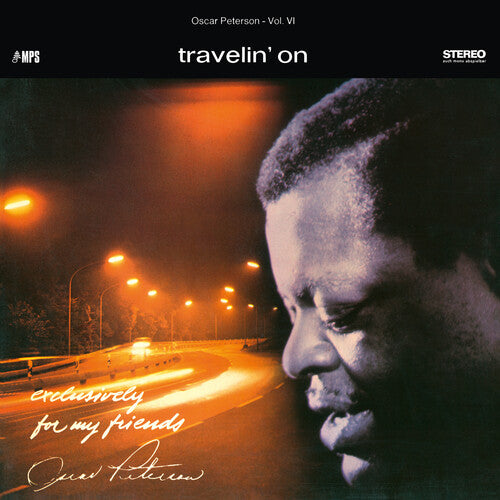 Oscar Peterson Trio - Travelin' On (Exclusively For My Friends Vol. 6) LP