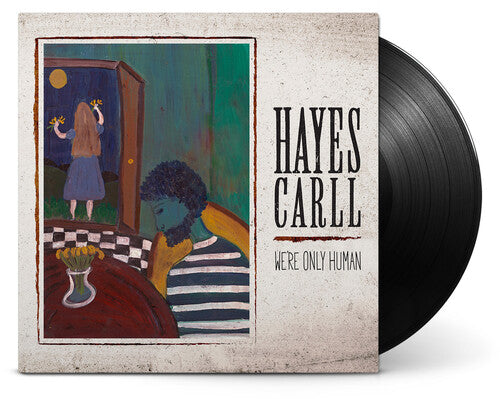 Hayes Carll - We're Only Human LP