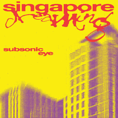 Subsonic Eye - Singapore Dreaming LP (Colored Vinyl, Yellow, Red, Sticker, Digital Download Card)