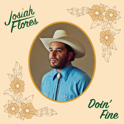 Josiah Flores - Doin' Fine LP
