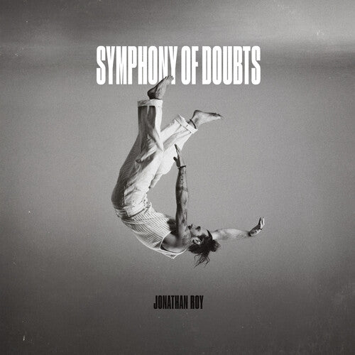 Jonathan Roy - Symphony Of Doubts LP