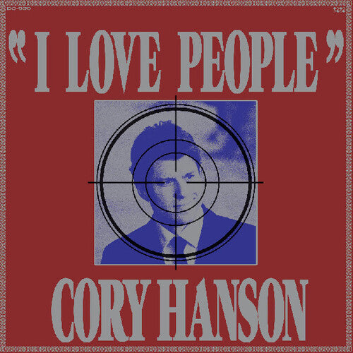 Cory Hanson - I Love People LP