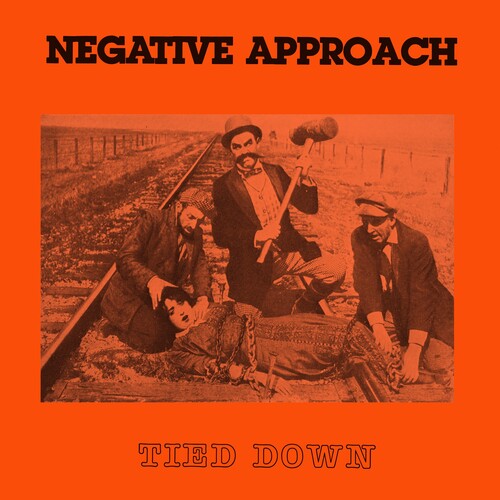 Negative Approach - Tied Down LP (Colored Vinyl)