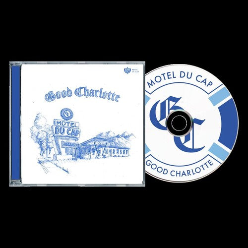 Good Charlotte - Motel Du Cap CD