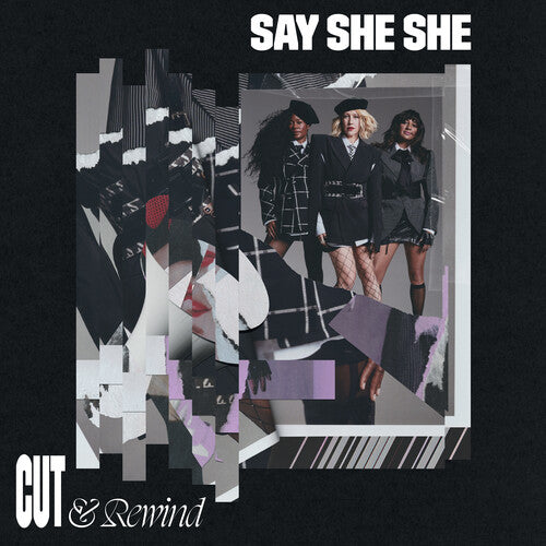 Say She She - Cut & Rewind LP (Red Colored Vinyl)