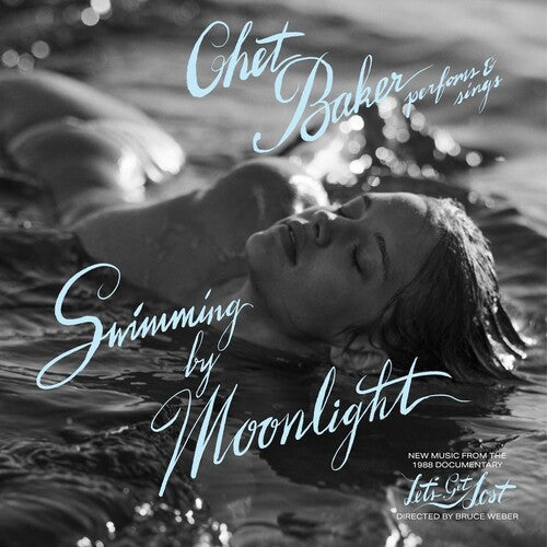 Chet Baker - Swimming by Moonlight 2LP (Deluxe Edition, 180 Gram Vinyl, Gatefold LP Jacket)