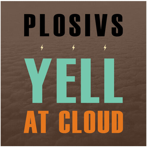 Plosivs - Yell At Cloud CD (Preorder: Ships November 28, 2025)