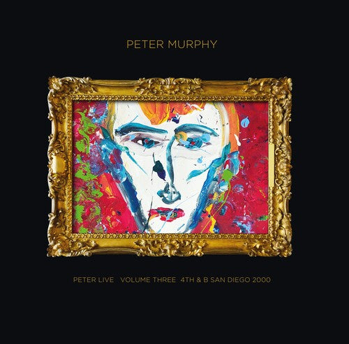 Peter Murphy - Peter Live Volume Three: 4th & B San Diego 2000 CD (Preorder: Ships December 12, 2025)