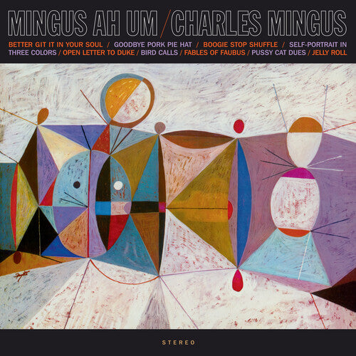 Charles Mingus - Mingus Ah Um LP (Limited Edition, 180 Gram Vinyl, Spain)