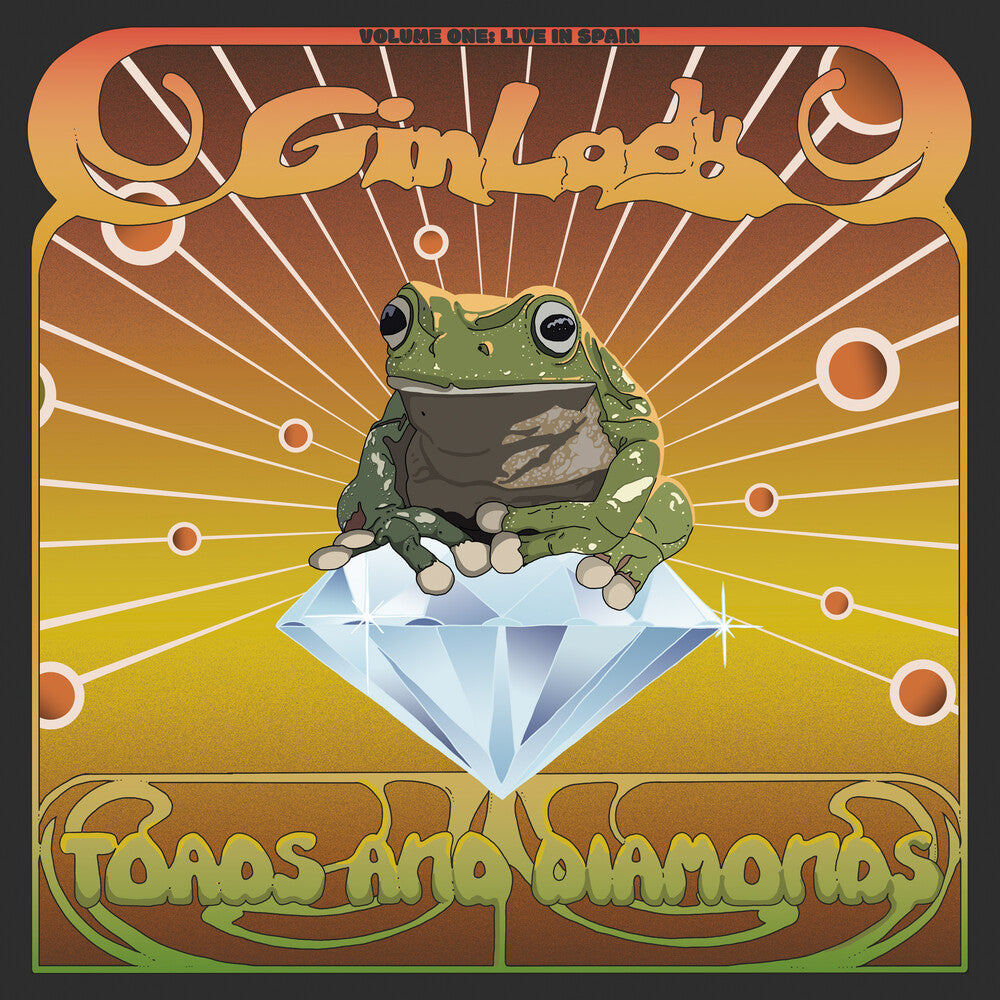 Gin Lady - Toads & Diamonds Volume One: Live In Spain CD