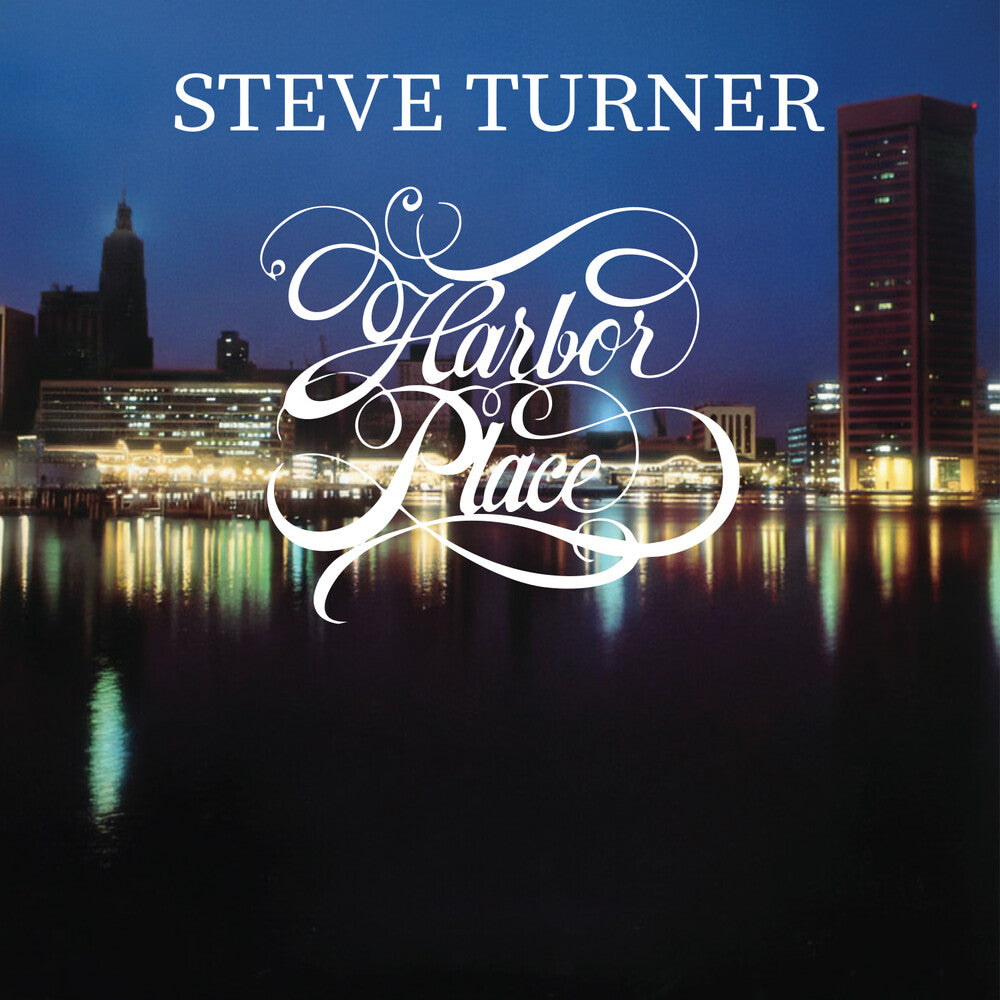 the album cover for Steve Turner - Harbor Place (Mod)