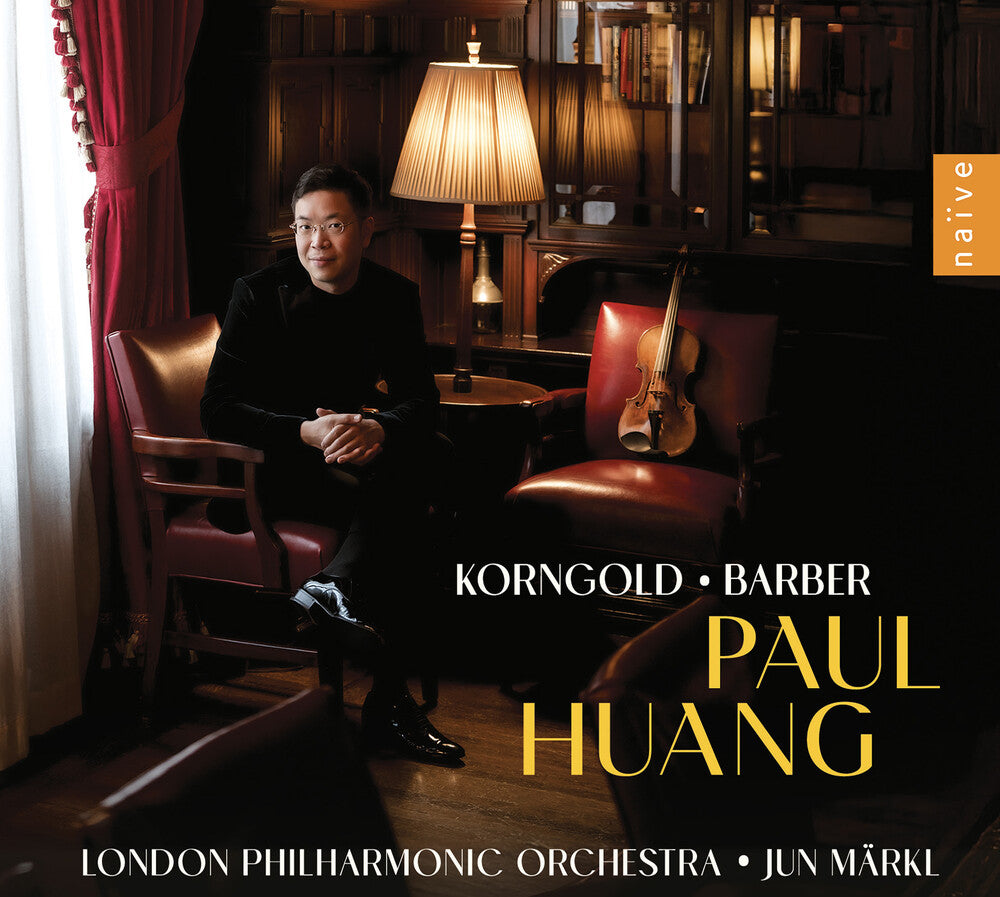 the album cover for Paul Huang - Korngold & Barber