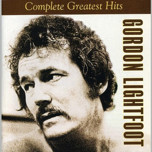 Gordon Lightfoot - Complete Greatest Hits CD