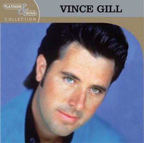 Vince Gill - Platinum & Gold Collection CD (Remastered, Manufactured On Demand, Alliance Mod)