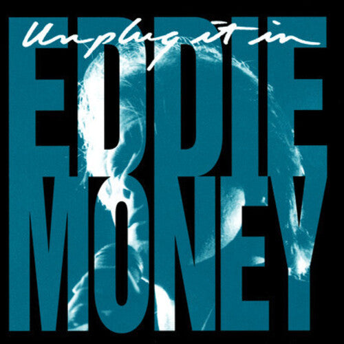 Eddie Money - Unplug It in CD (Manufactured On Demand, Alliance Mod)