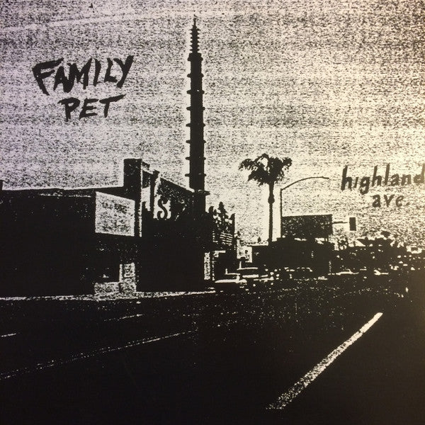 Family Pet (2) : Highland Ave. (LP)