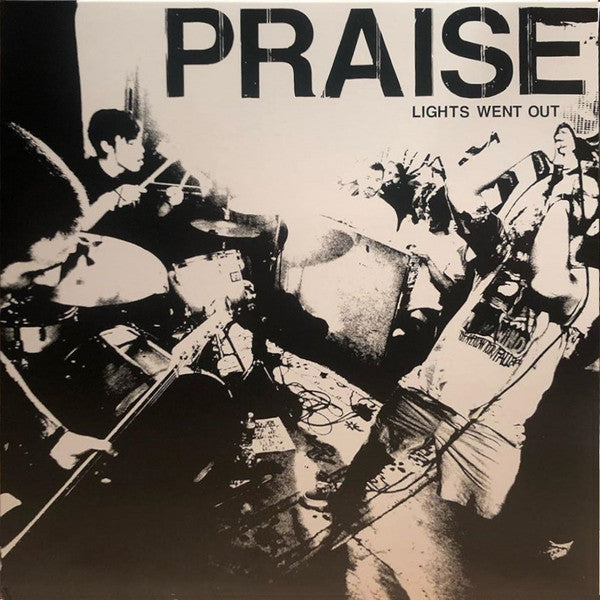Praise (6) : Lights Went Out (LP, Album)