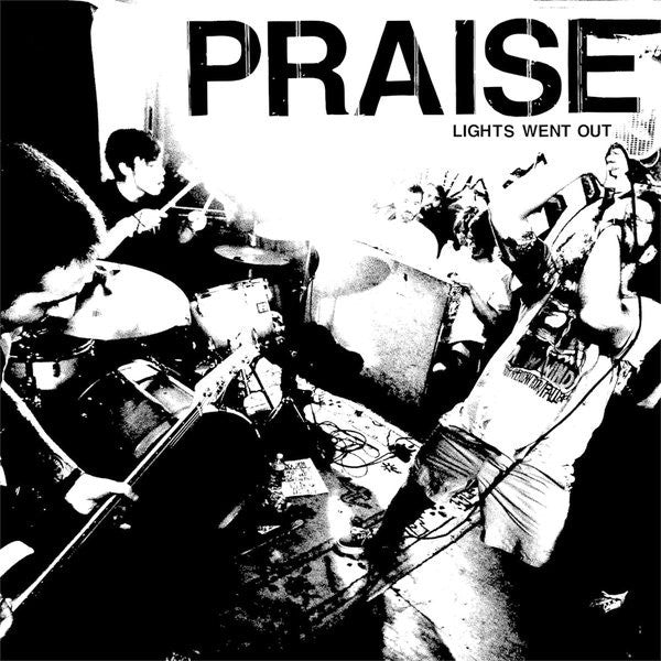 Praise (6) : Lights Went Out (LP, Album)