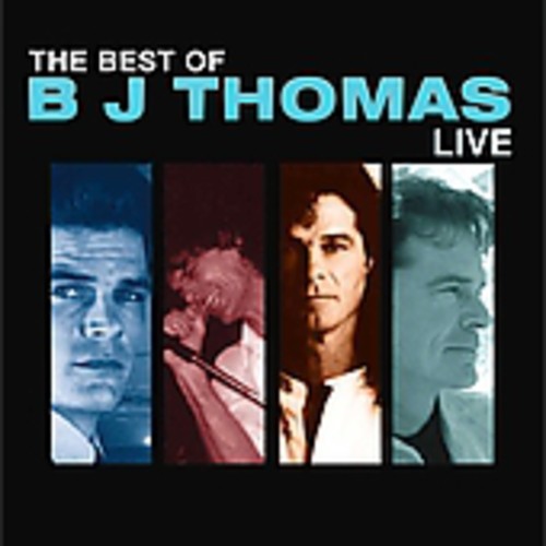 B.J. Thomas - Best of BJ Thomas Live CD (Manufactured On Demand, Alliance Mod)