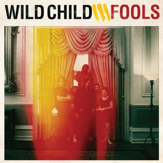 Wild Child (4) : Fools (LP, Album, Ltd, Tur)