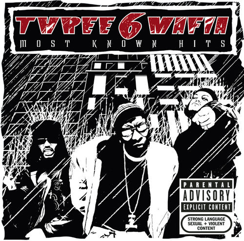 Three 6 Mafia - Most Known Hits CD (Explicit Lyrics)